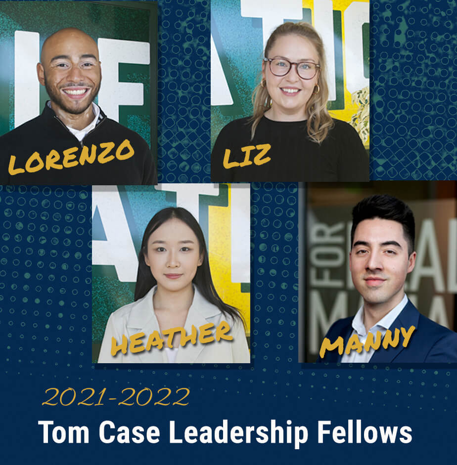 Tom Case Leadership Fellows 2021-22 Cohort