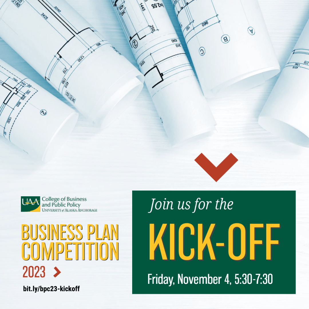 Business Plan Competition 2023. Join us for the kick-off Friday, November 4, 5:30 P.M. - 7:30 P.M.